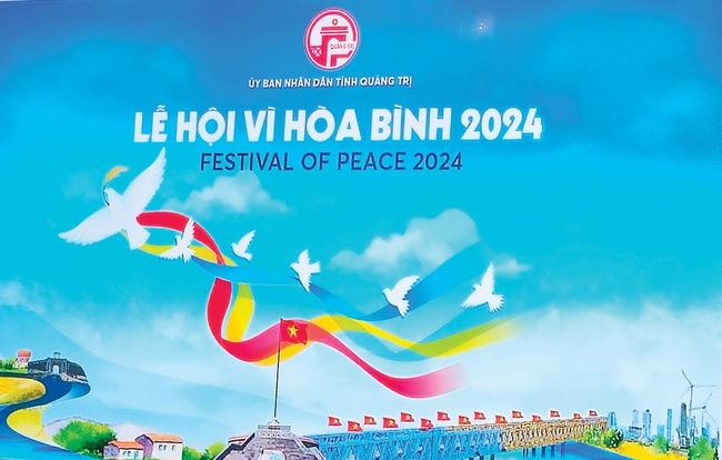 Quảng Trị: Hướng đến Lễ hội Vì Hòa bình