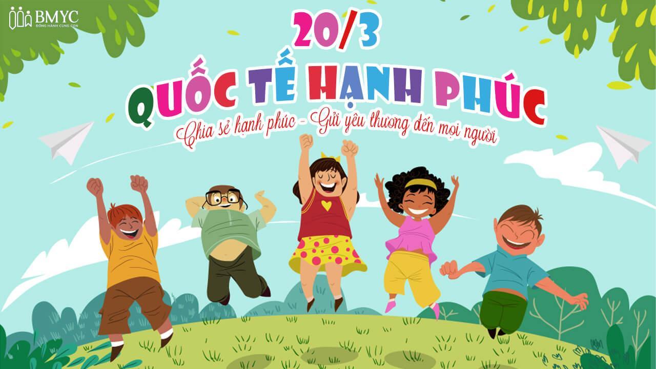 Tuyên truyền ngày Quốc tế Hạnh phúc 20/3/2023